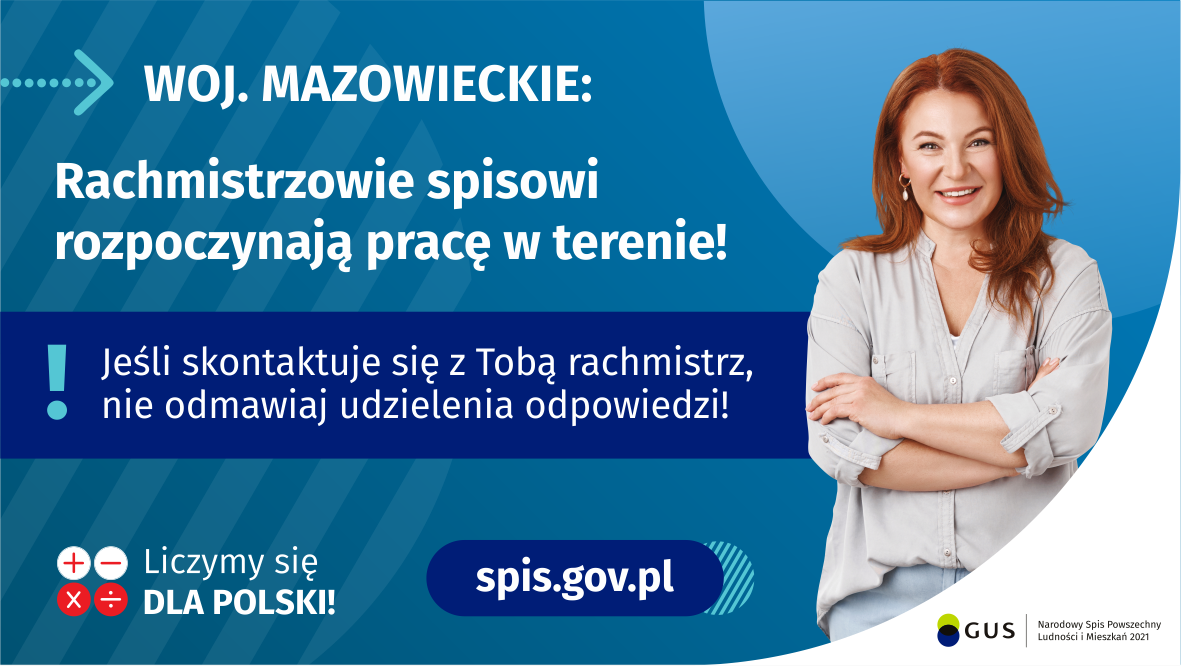 Rachmistrzowie ruszają w teren!  Pomimo że Narodowy Spis Powszechny Ludności i Mieszkań 2021 (NSP 2021) trwa od 1 kwietnia, praca rachmistrzów terenowych była wstrzymana. Powód był oczywisty – pandemia. Wraz z poprawą sytuacji epidemicznej zezwolono rachmistrzom na prowadzenie wywiadów bezpośrednich. W województwie mazowieckim ruszają oni w teren od 23 czerwca.